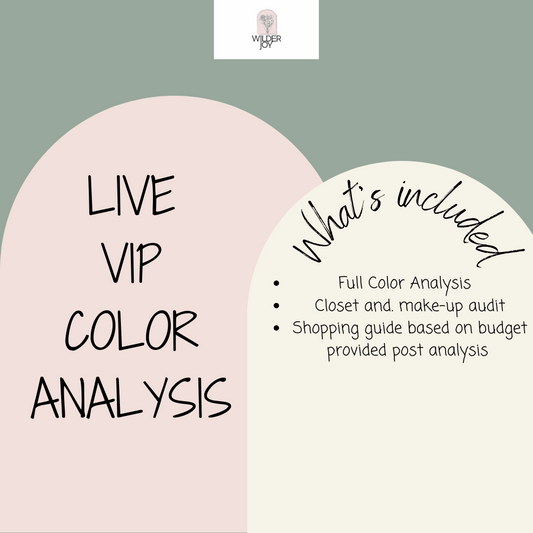 VIP Live Color Analysis- Distance Limited- Please Read Description
